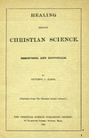 Healing through Christian Science: discourses and editorials