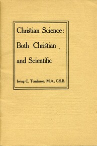 Christian Science: Both Christian and Scientific