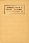 Christian Science is scientific Christianity