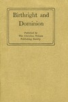 Birthright and dominion