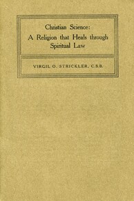 Christian Science: A Religion That Heals Through Spiritual Law
