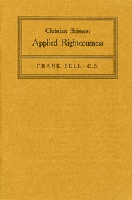 Christian Science: Applied Righteousness