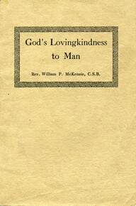 CHRISTIAN SCIENCE: GOD'S LOVINGKINDNESS PROVED TO MEN
