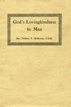 CHRISTIAN SCIENCE: GOD'S LOVINGKINDNESS PROVED TO MEN