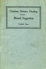 Christian Science healing versus mental suggestion
