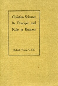 Christian Science: Its Principle and Rule in Business