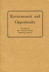 Environment and opportunity