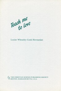 Teach me to love