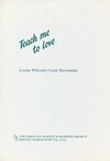 Teach me to love