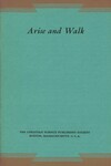 Arise and Walk