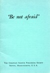 "Be not afraid"