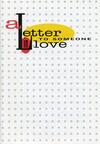 A letter to someone in love
