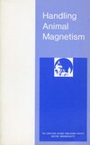Handling animal magnetism