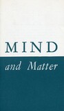 Mind and matter