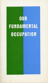 Our fundamental occupation