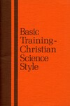 Basic training - Christian Science style
