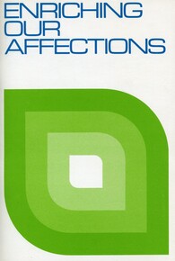 Enriching our affections