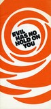 Evil has no hold on you