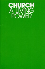 Church: a living power