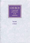 Church: a moral and spiritual force in the community: the power of church