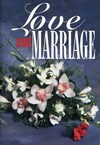 Love and marriage