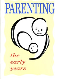 Parenting: the early years