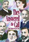 They answered the call: early workers for the Cause