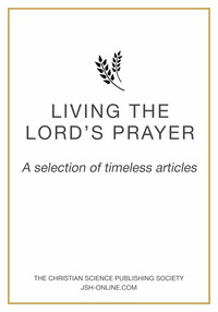 Living the Lord's Prayer: A selection of timeless articles