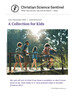 A Collection for Kids - July–December 2022